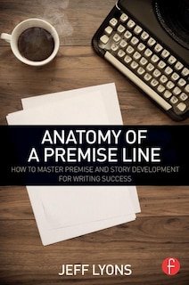 Front cover_Anatomy Of A Premise Line