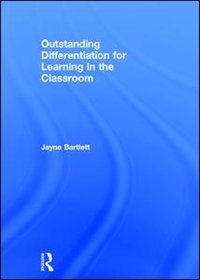 Couverture_Outstanding Differentiation For Learning In The Classroom