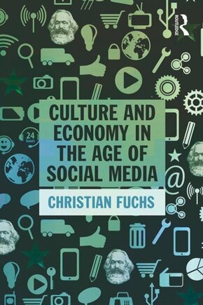 Culture And Economy In The Age Of Social Media