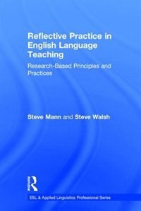 Front cover_Reflective Practice In English Language Teaching