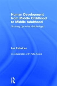 Front cover_Human Development From Middle Childhood To Middle Adulthood