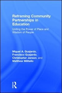 Couverture_Reframing Community Partnerships In Education