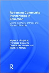 Couverture_Reframing Community Partnerships In Education