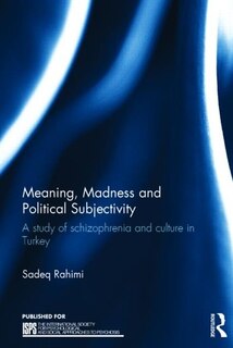 Front cover_Meaning, Madness And Political Subjectivity