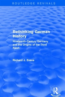 Couverture_Rethinking German History (routledge Revivals)