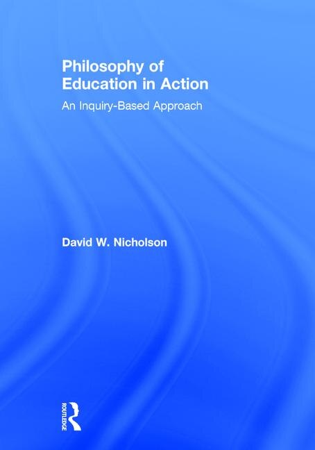Front cover_Philosophy Of Education In Action