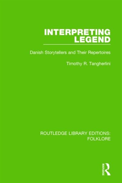 Front cover_Interpreting Legend (RLE Folklore)