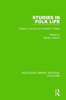 Front cover_Studies in Folk Life (RLE Folklore)