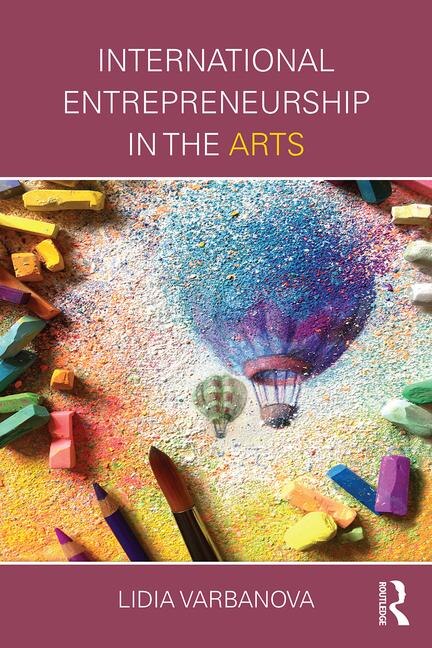 Front cover_International Entrepreneurship In The Arts
