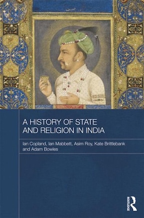 A History Of State And Religion In India