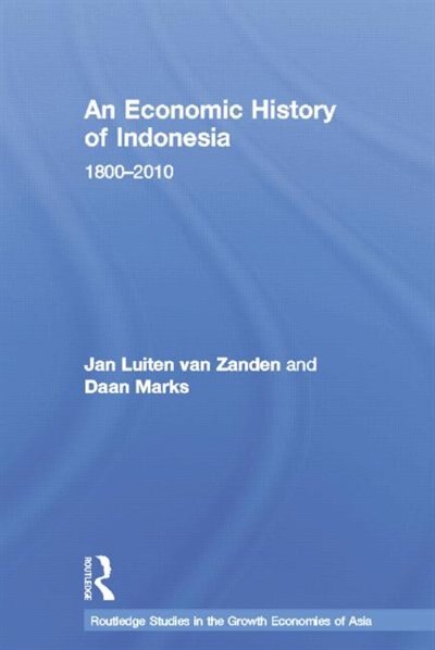 Front cover_An Economic History Of Indonesia