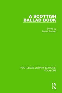 Couverture_A Scottish Ballad Book (RLE Folklore)
