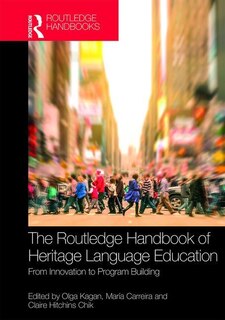 Front cover_The Routledge Handbook of Heritage Language Education