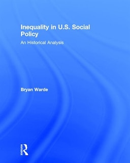 Couverture_Inequality In U.s. Social Policy