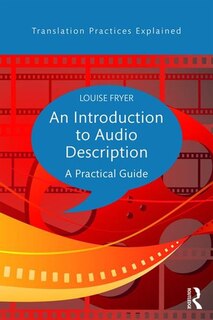 Front cover_An Introduction To Audio Description