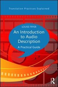 Front cover_An Introduction To Audio Description