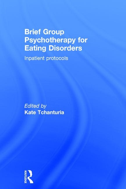 Front cover_Brief Group Psychotherapy For Eating Disorders