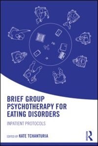 Front cover_Brief Group Psychotherapy For Eating Disorders