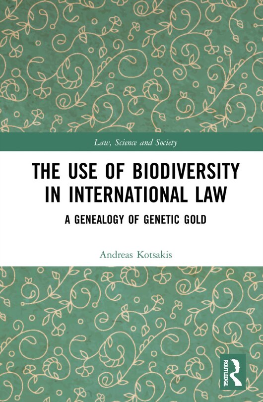 Front cover_The Use Of Biodiversity In International Law