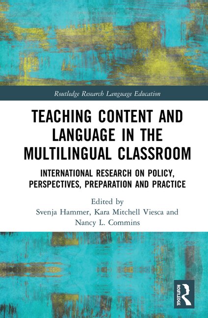 Couverture_Teaching Content And Language In The Multilingual Classroom