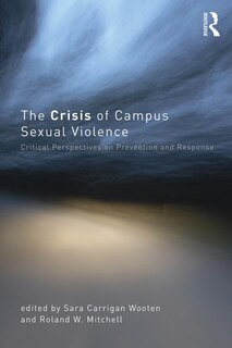 Couverture_The Crisis of Campus Sexual Violence