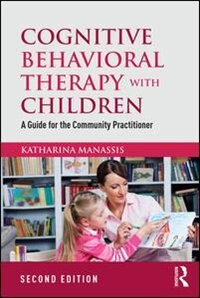 Front cover_Cognitive Behavioral Therapy With Children