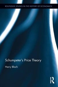 Front cover_Schumpeter's Price Theory