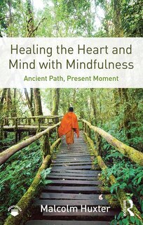 Couverture_Healing The Heart And Mind With Mindfulness