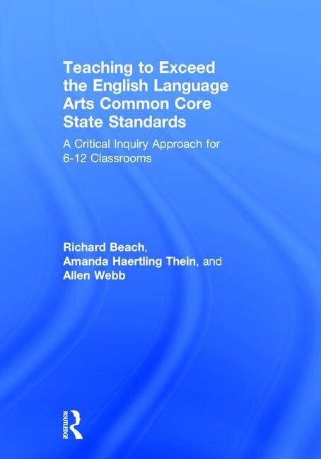 Couverture_Teaching To Exceed The English Language Arts Common Core State Standards