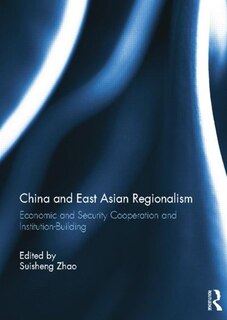 Couverture_China And East Asian Regionalism