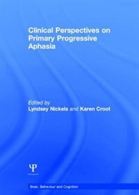 Couverture_Clinical Perspectives On Primary Progressive Aphasia