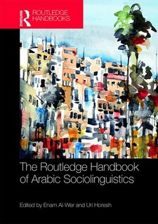 Front cover_The Routledge Handbook Of Arabic Sociolinguistics