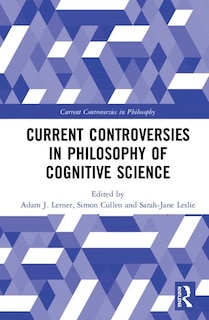 Couverture_Current Controversies In Philosophy Of Cognitive Science