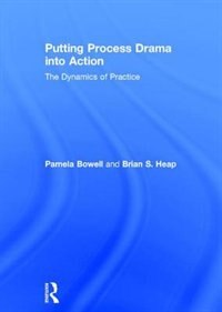 Couverture_Putting Process Drama Into Action
