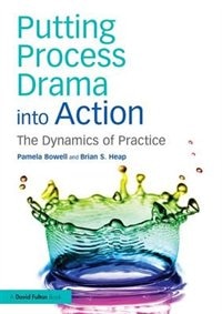 Couverture_Putting Process Drama Into Action