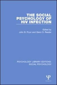Front cover_The Social Psychology Of Hiv Infection