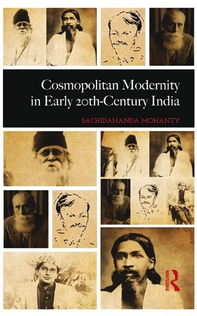 Couverture_Cosmopolitan Modernity In Early 20th-century India