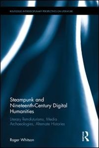 Front cover_Steampunk And Nineteenth-century Digital Humanities
