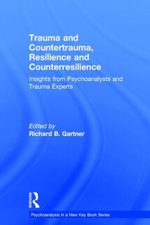 Couverture_Trauma And Countertrauma, Resilience And Counterresilience