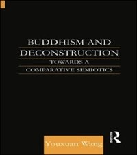 Couverture_Buddhism And Deconstruction