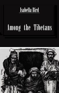 Front cover_Among The Tibetans