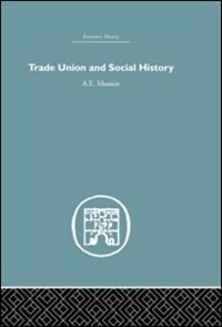 Front cover_Trade Union And Social History