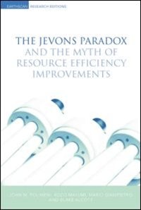 Couverture_The Jevons Paradox and the Myth of Resource Efficiency Improvements