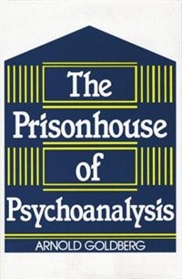 Front cover_The Prisonhouse of Psychoanalysis