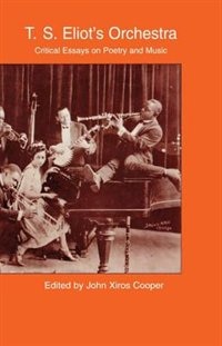 Front cover_T.S. Eliot's Orchestra