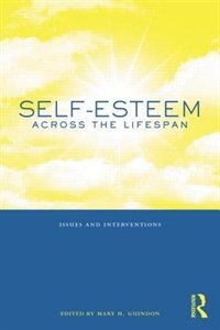 Front cover_Self-esteem Across The Lifespan