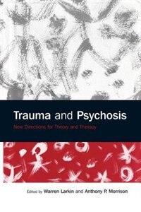 Front cover_Trauma And Psychosis