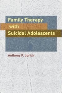 Front cover_Family Therapy With Suicidal Adolescents
