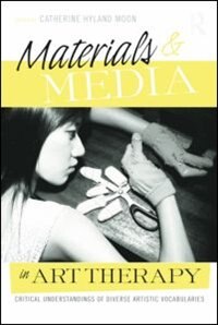 Front cover_Materials And Media In Art Therapy