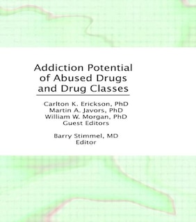 Couverture_Addiction Potential Of Abused Drugs And Drug Classes